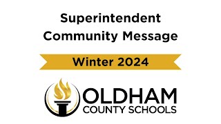 Superintendent Community Message Winter 2024