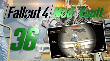 FALLOUT 4: Mod Vault #36 : V.A.F.S. - VaultTec Accelerated Focus System