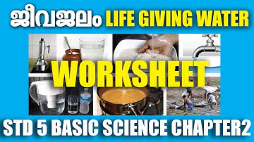 STD 5 Basic Science Chapter 2|ജീവജലം|Life Giving Water|SCERT Kerala KITE VICTERS STD 05 Work Sheet