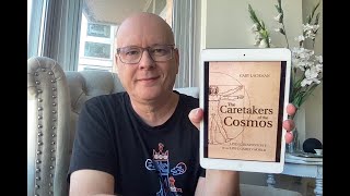 The Caretakers of the Cosmos by Gary Lachman - Book Chat