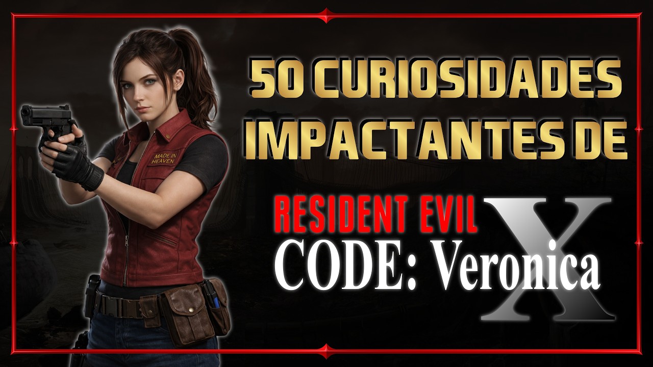 50 Curiosidades de: Resident Evil Code Veronica
