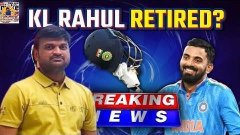 अचानक से KL Rahul ने क्यों ले लिया Retirement क्या है इस खबर की सच्चाई#klrahul #teamindia #tranding