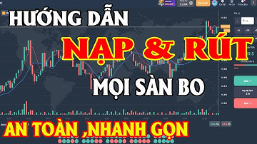 Cách Nạp Rút Tiền Trên sàn BO Qua Bep20 Nhanh Và An Toàn | Phạm Đức |#BO #kéo11 #toolhack