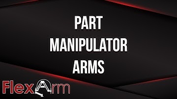 FlexArm Part Manipulator Ergonomic Solutions