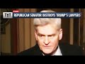 Trump's Lawyers DESTROYED by Republican Senator
