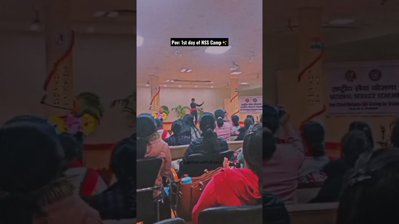 😱1st Day of NSS Camp be🤙 like