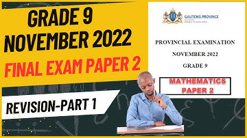 Grade 9 Paper 2 November 2022 Mathematics (Part 1)
