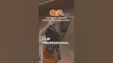 Can you install seamless gutters yourself?