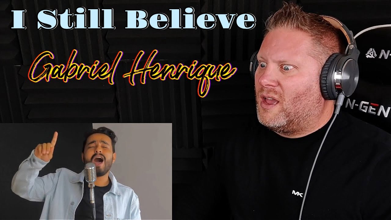 FIRST TIME REACTION  to I Still Believe - Gabriel Henrique (Cover Mariah Carey)