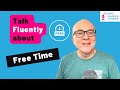IELTS Speaking Live Lesson: FREE TIME