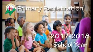 2017-2018 Grade Primary registration is happening from January to March!