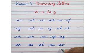 How to write Cursive Lesson 4 | Connecting letters a, a to z | Cursive writing