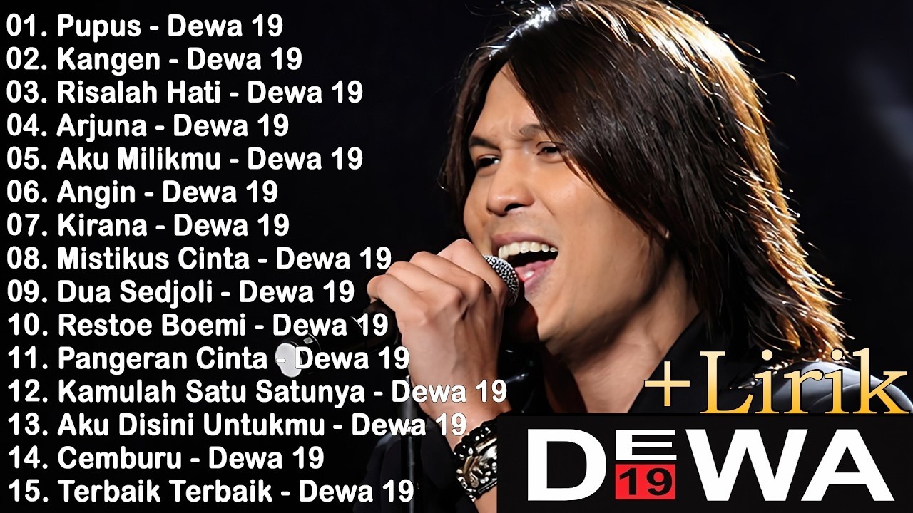 15 Lagu Terbaik DEWA 19 [ FULL ALBUM ] || Lagu Pop Indonesia Terbaik \u0026 Terpopuler Tahun 2000an