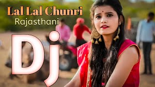 Lal Lal Chunri Udi Udi Jay || Super Hit Rajasthani Dj Song || Bass Mix || Dj Sunil