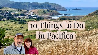 TOP 10 THINGS TO DO IN PACIFICA, CALIFORNIA 