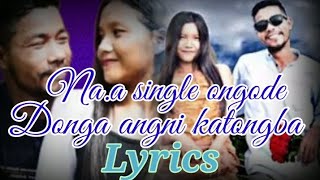 Naa Single Ongode Donga Angni Katongbagaro Song S Singer Brother Rikram Marak