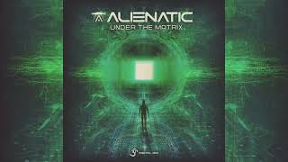Alienatic - Matrix (Promo Video Clip) Digital Om Records Full On Psytrance