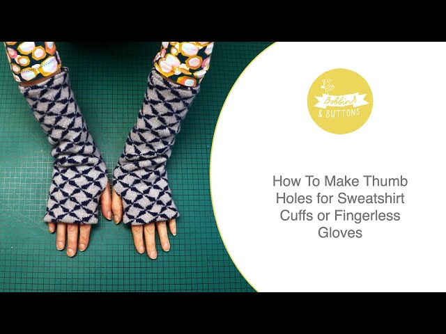 How to sew thumb-holes for sweatshirt cuffs or as finger-less gloves. 