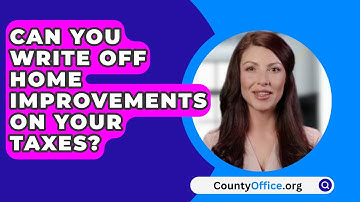Can You Write Off Home Improvements On Your Taxes? - CountyOffice.org
