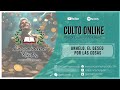 Culto Online: Anhelo, El Deseo Por Las Cosas