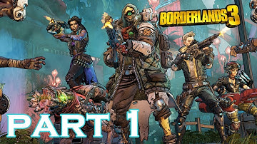 BORDERLANDS 3 Gameplay Walkthrough Part 1 - PROLOGUE, WELCOME TO THE MAYHEM (FULL GAME)