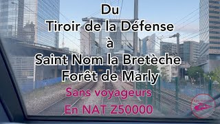 Du tiroir de La Défense à Saint Nom la Bretèche ( sans voyageurs )