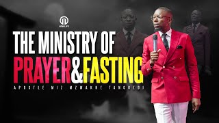 The ministry of Prayer & Fasting | Miz Mzwakhe Tancredi