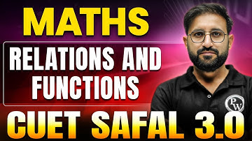 Relation and Functions | Maths for CUET 2025 | CUET SAFAL 3.0 🔥