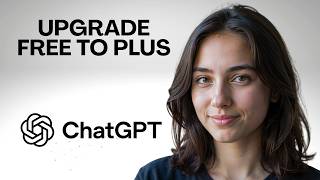 Full How to Upgrade ChatGPT Free to Plus Step by Step (2026) Update