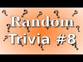20 Question Multiple Choice Random Trivia #8 (with answers)
