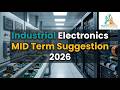 Industrial Electronics Mid Term Exam Suggestion 2026 | Diploma Engineering