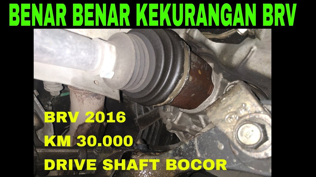 HONDA BRV KM 30.000 SEAL DRIVE SHAFT SDH BOCOR.... YouTube