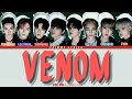 Stray Kids VENOM Lyrics 스트레이 키즈 거미줄 가사 Color Coded Lyrics 