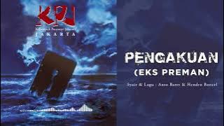 Pengakuan (Eks Preman) - KPJ (Kelompok Penyanyi Jalanan) Jakarta