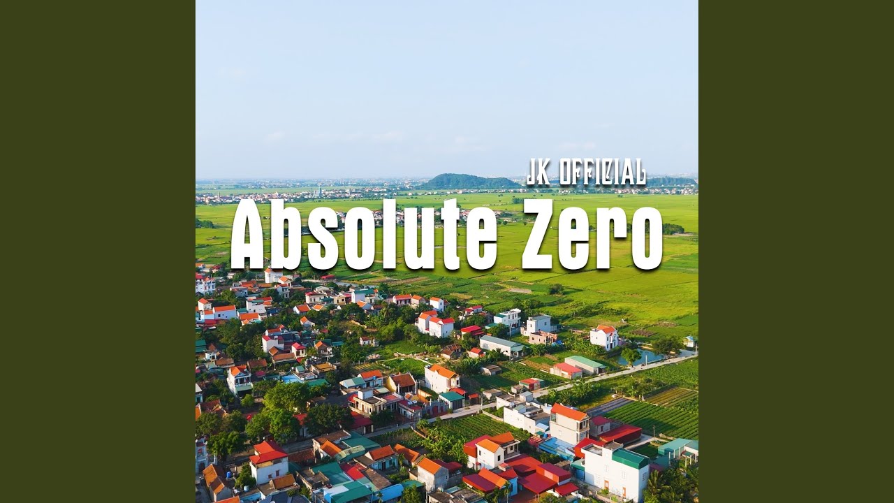 Watch Absolute Zero on YouTube Watch Absolute Zero on YouTube
