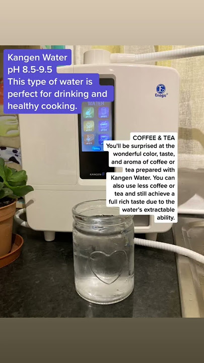 Kangen Water pH 8.5-9.5