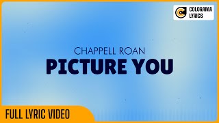 Chappell Roan - Picture You - (Lyrics Video)