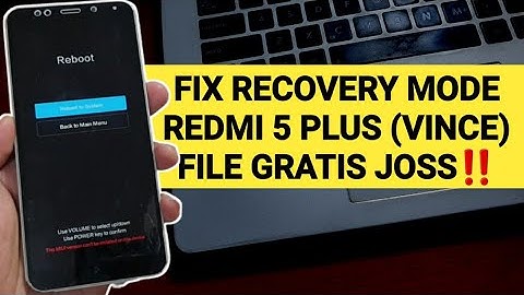 Fix Recovery Mode Redmi 5 Plus Distributor Mee7 Met7 File Free