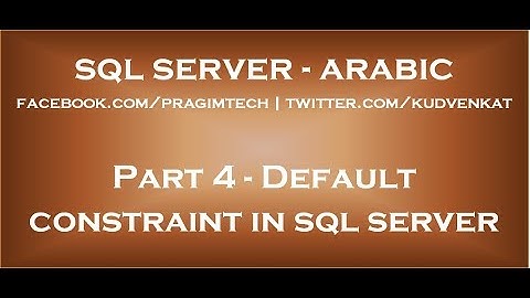 Default constraint in sql server in arabic