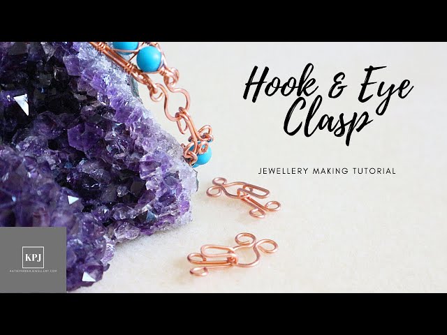 Hook & Eye Clasp - How to Make a Wire Clasp - Jewellery Making Tutorial 