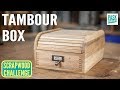 Homemade Tambour Box - Scrapwood Challenge Episode Fifteen