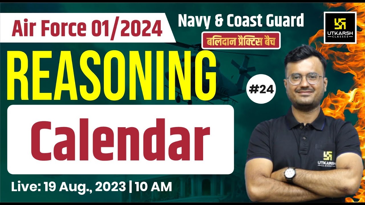 Calendar Reasoning Airforce 2024 Reasoning Top Questions By