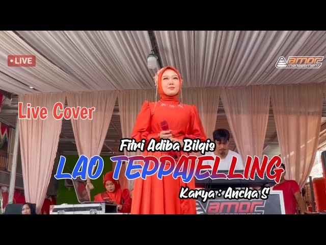 Lao Teppa Jelling||Fitri Adiba Bilqis||Live Cover Version class=