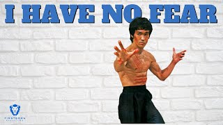 Bruce Lee | I HAVE NO FEAR | Motivational Video