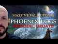 Phoenix Logs: Massive Fall Update