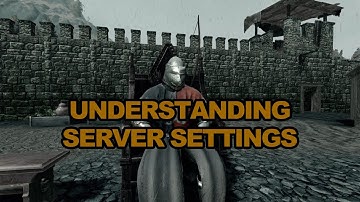 Life is Feudal | Understanding Server Settings
