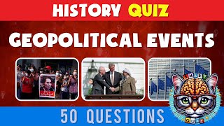 🤯 Moments that Shook the World | Geopolitical Events Quiz 🌎 screenshot 2