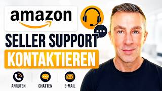 Amazon Seller Support kontaktieren (Telefon, Chat &amp; E-Mail)