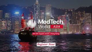 MedTech World Asia 2026 | Where APAC's Healthcare Future Becomes Commercially Real