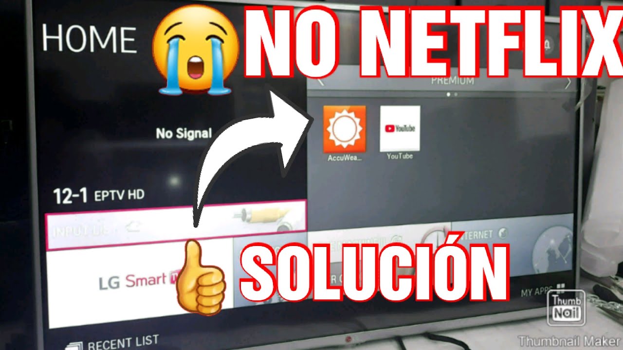 SMART TV LG IS NOT NETFLIX SOLUTION MODEL.42LB5800 - YouTube